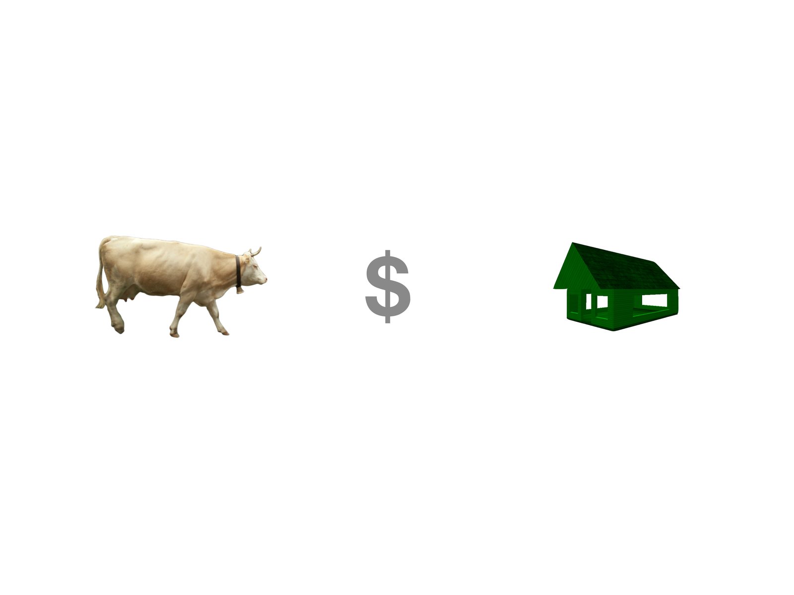 tausch·ware·handel — cow, dollar, house